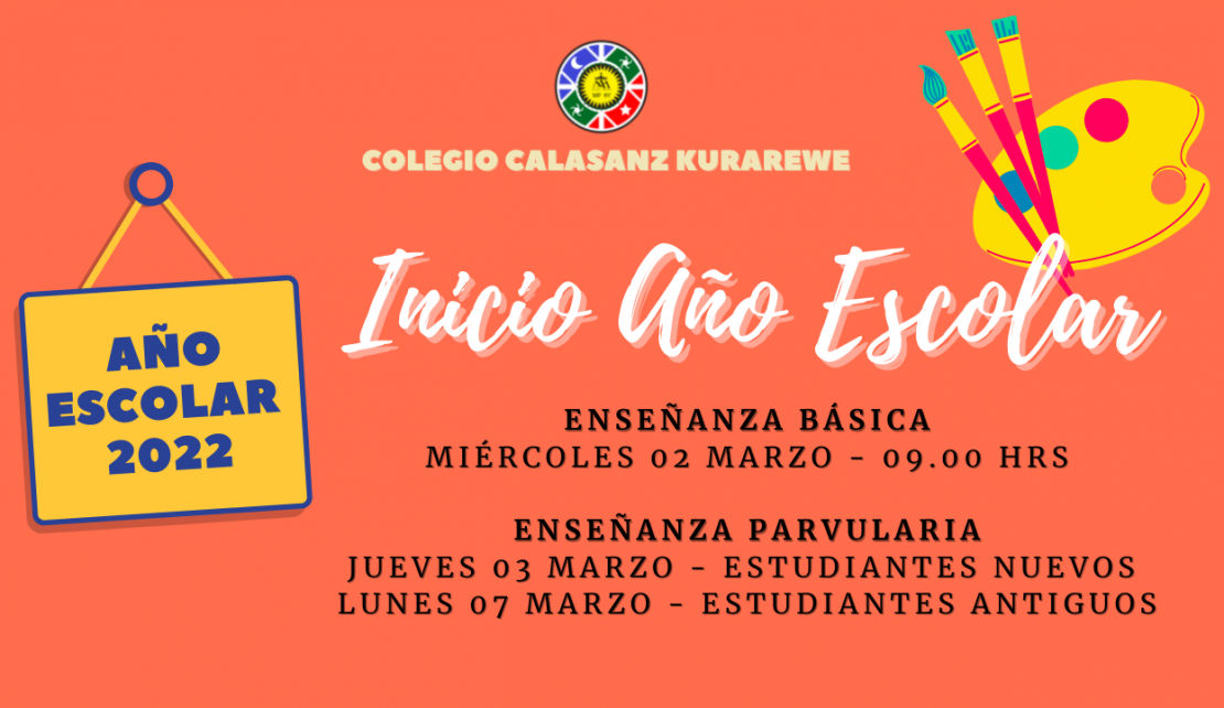 Año Escolar 2022 - Colegio Calasanz Kurarewe
